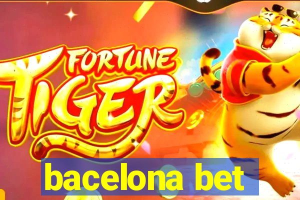 bacelona bet