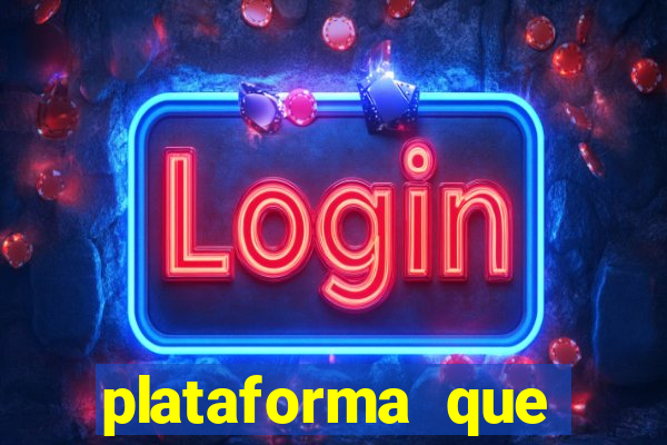 plataforma que realmente paga fortune tiger