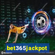 bet365jackpot