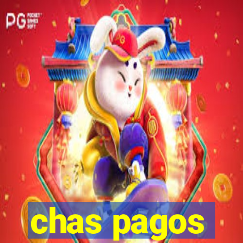 chas pagos