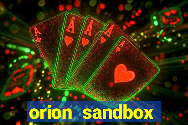 orion sandbox enhanced jogos 360