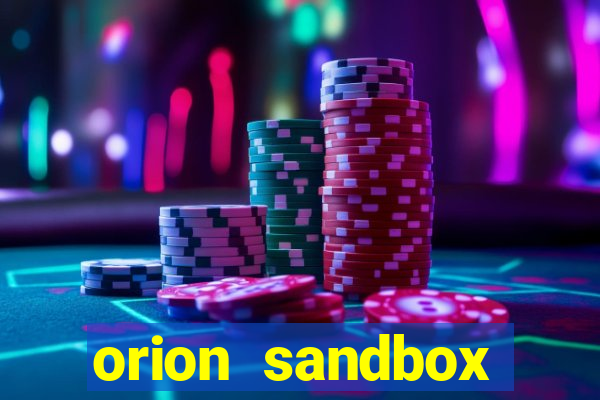 orion sandbox enhanced jogos 360