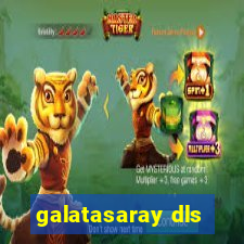 galatasaray dls