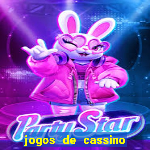 jogos de cassino que paga no cadastro