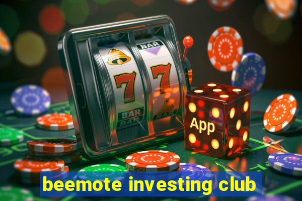 beemote investing club