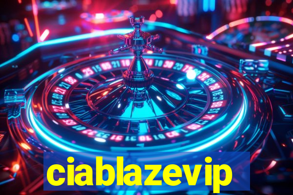 ciablazevip