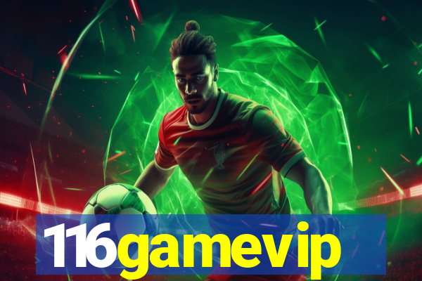 116gamevip