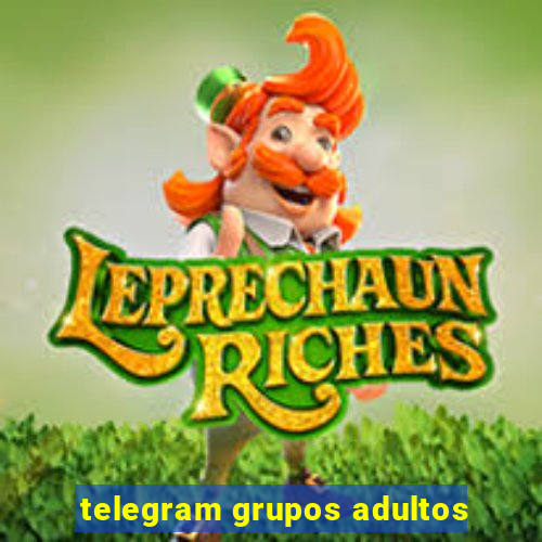 telegram grupos adultos