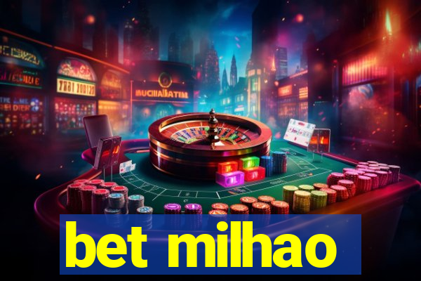 bet milhao