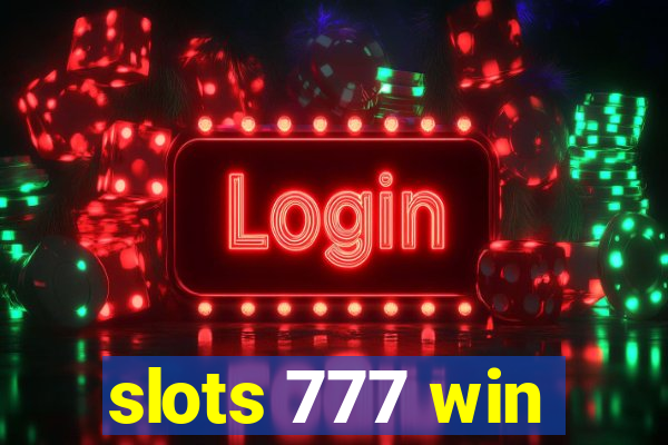 slots 777 win