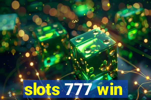 slots 777 win