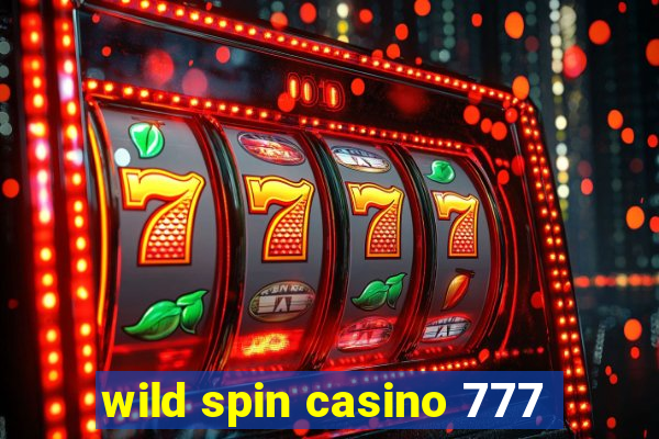 wild spin casino 777