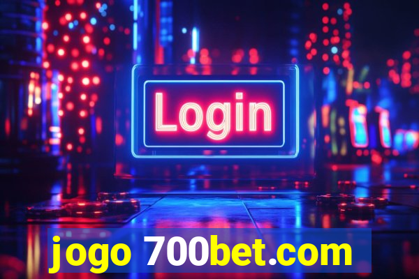 jogo 700bet.com