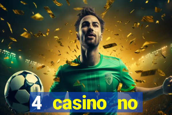 4 casino no deposit bonus