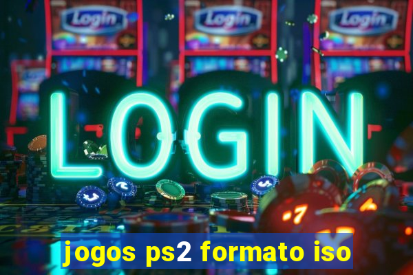 jogos ps2 formato iso