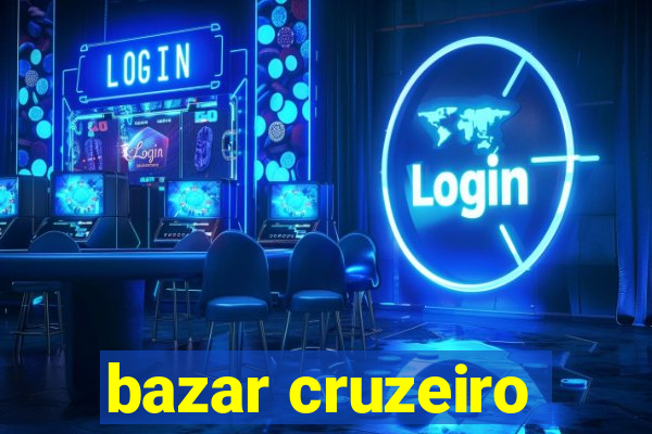 bazar cruzeiro