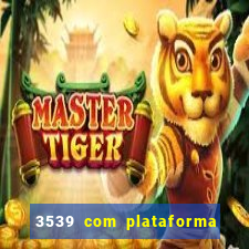 3539 com plataforma de jogos