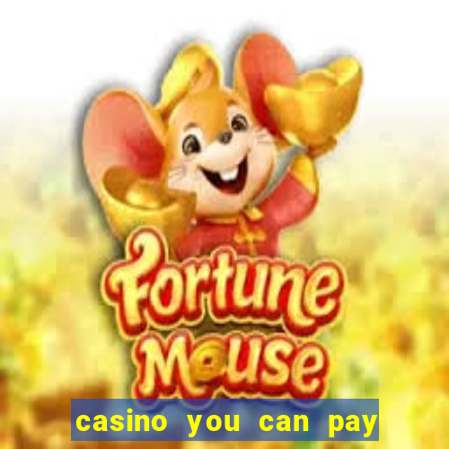 casino you can pay with phone bill