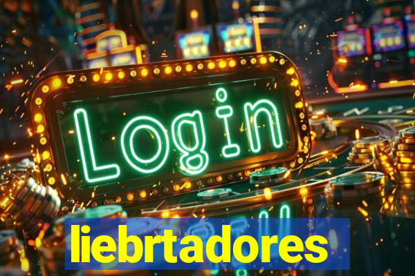 liebrtadores