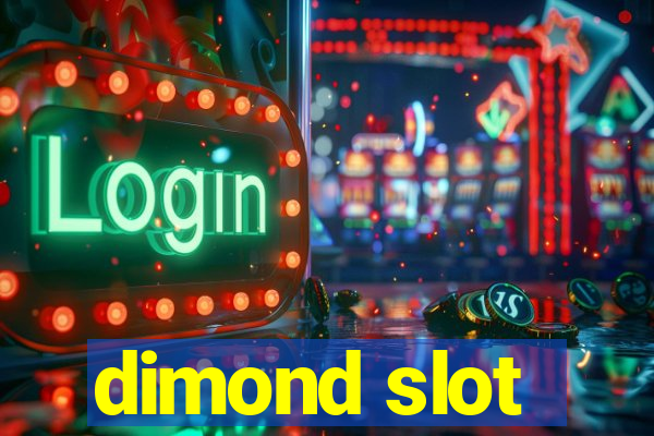 dimond slot