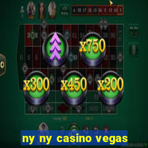 ny ny casino vegas