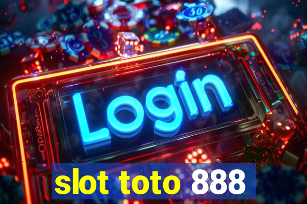 slot toto 888