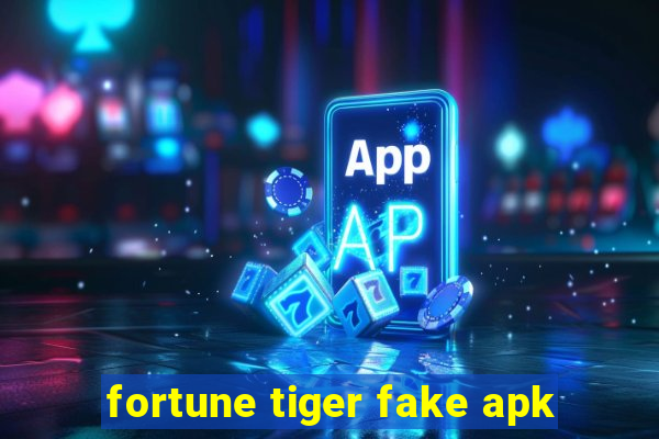 fortune tiger fake apk