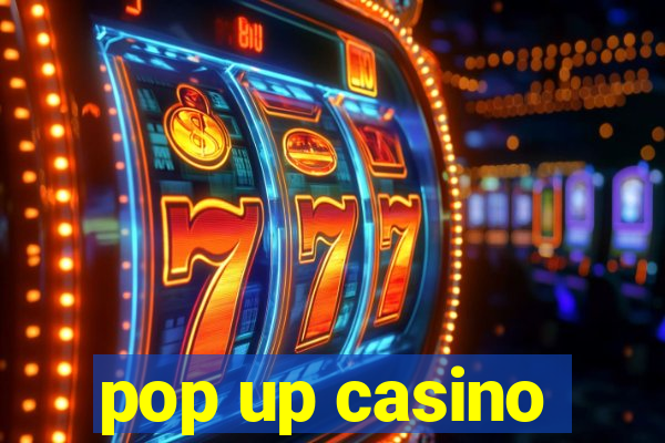 pop up casino