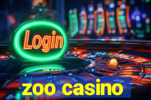 zoo casino