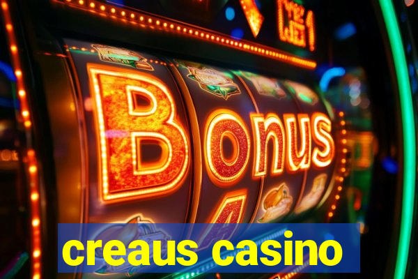 creaus casino