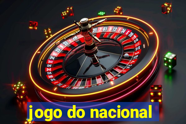 jogo do nacional