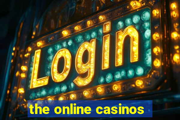 the online casinos