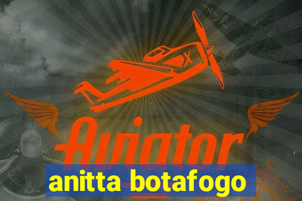 anitta botafogo