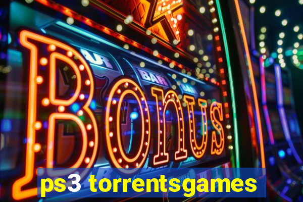 ps3 torrentsgames