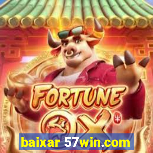 baixar 57win.com