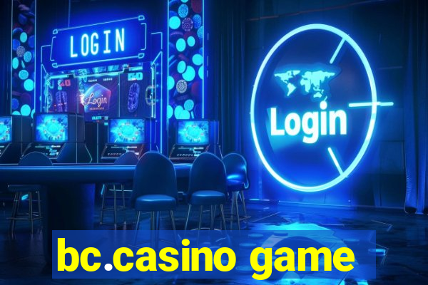 bc.casino game