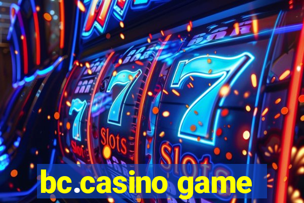 bc.casino game