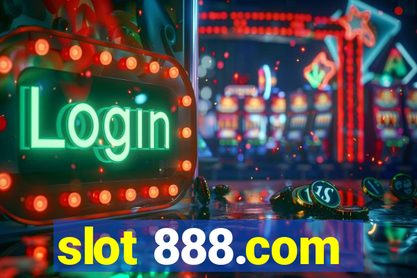 slot 888.com