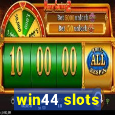 win44 slots