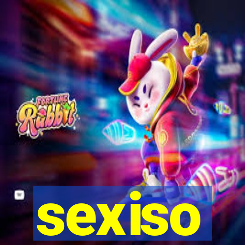 sexiso