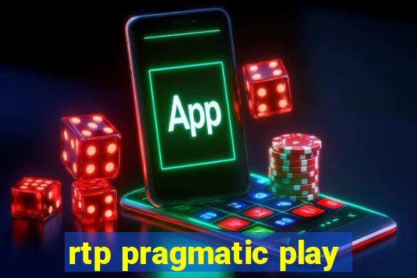 rtp pragmatic play