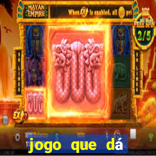 jogo que dá dinheiro sem precisar depositar