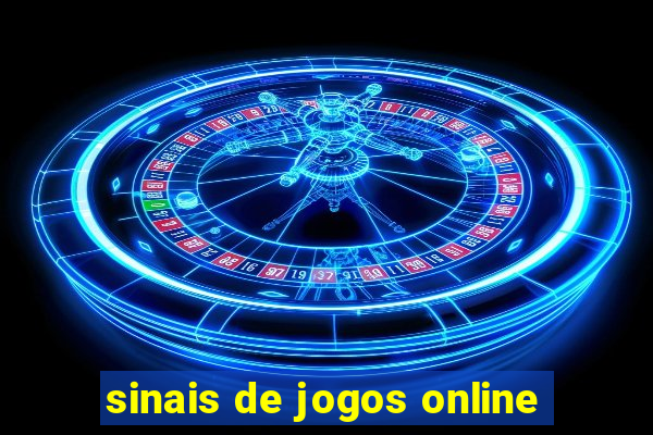 sinais de jogos online