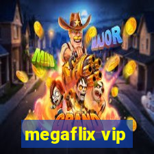 megaflix vip