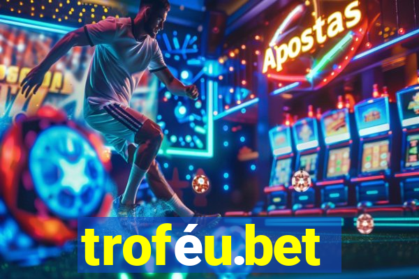 troféu.bet