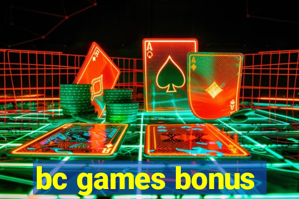 bc games bonus