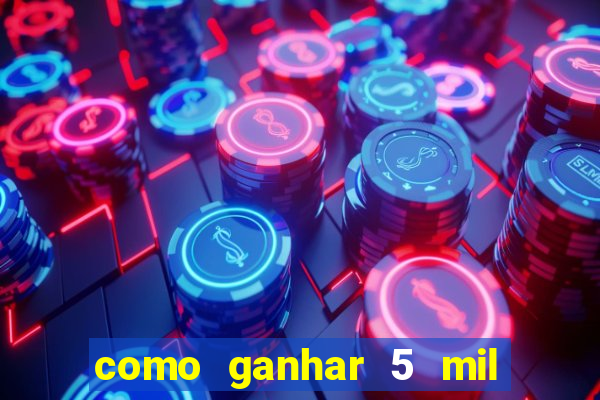 como ganhar 5 mil no jogo do tigre