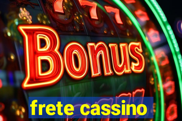 frete cassino