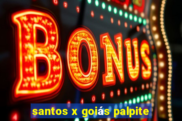 santos x goiás palpite