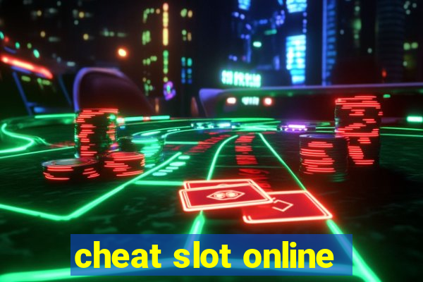 cheat slot online